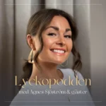 ✨ LYCKOPODDEN med Agnes Sjöström & gäster ✨